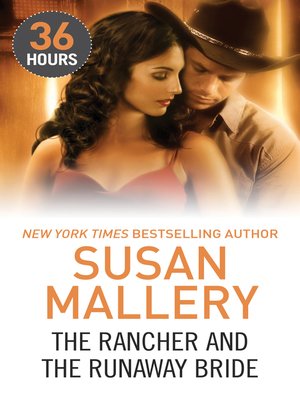 cover image of The Rancher and the Runaway Bride